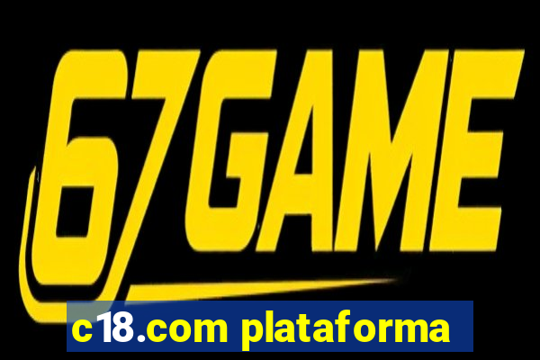 c18.com plataforma